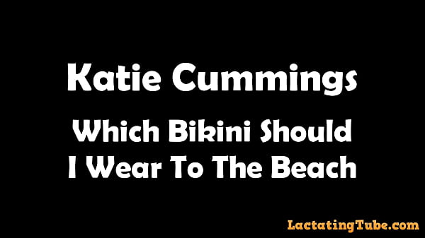Katie Cummings in which bikini should I wear?